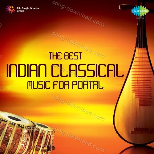 The Best Indian Classical Music For Portal Ustad Abdul Karim Khan MP3 Download